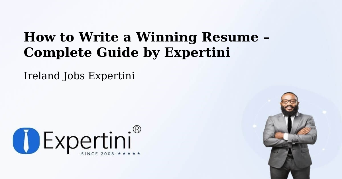 Resume Writing Guide for Job Seekers – Foxrock - Foxrock, Ireland Jobs Expertini