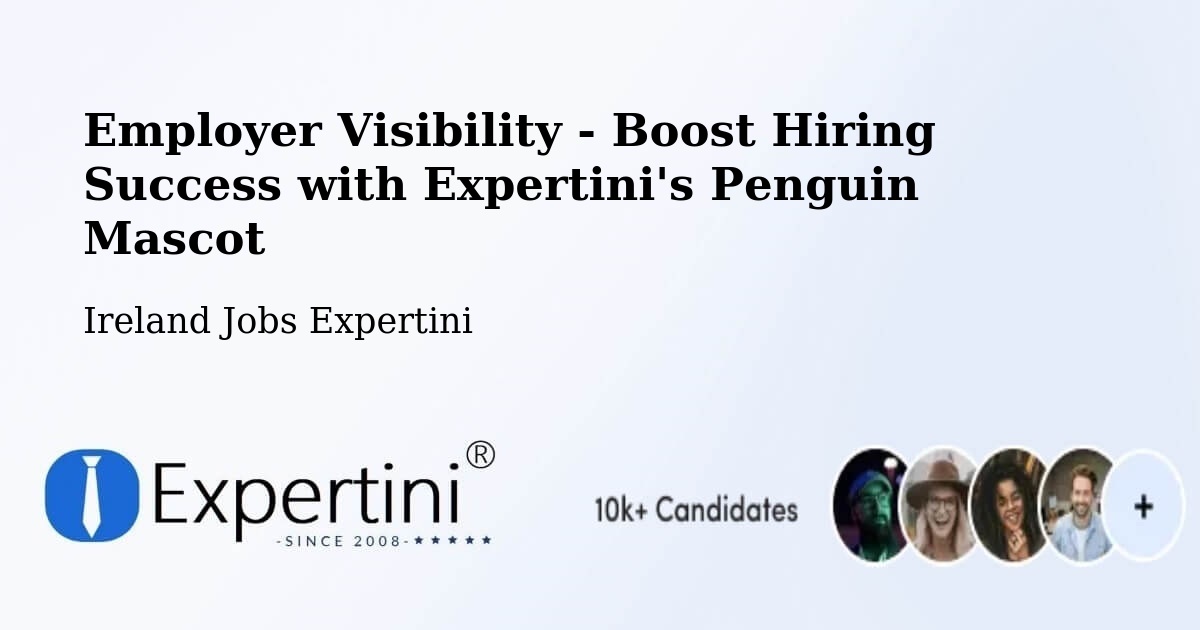 CV and Resume Visibility Optimization – Foxrock - Ireland Jobs Expertini